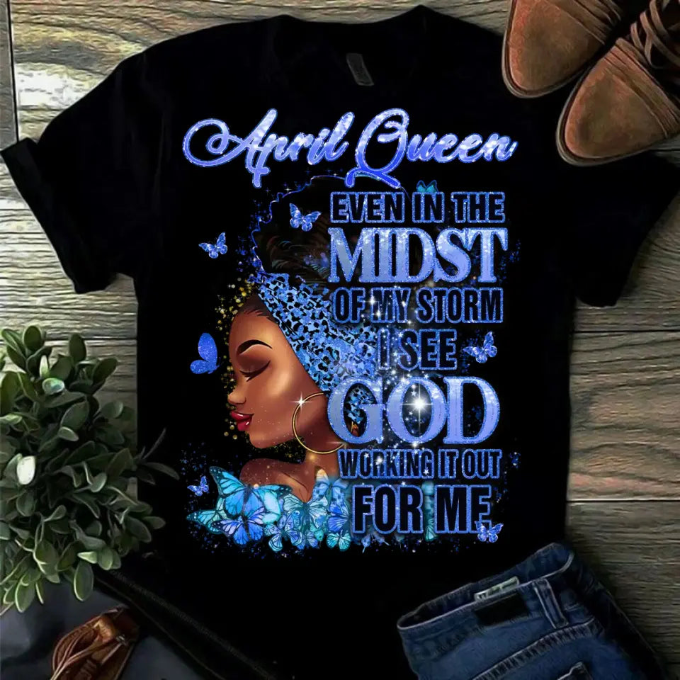 April Queen Midst Of Storm God Working Out For Me