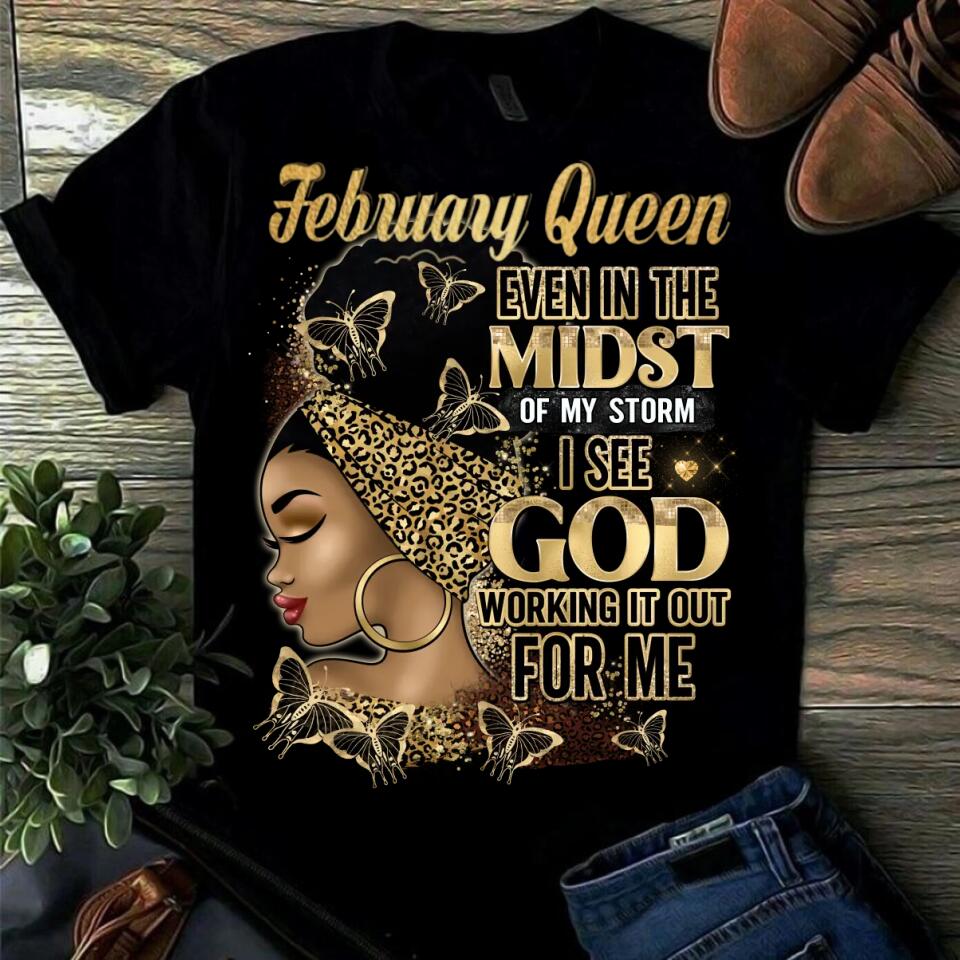 February Queen God Working It Out For Me