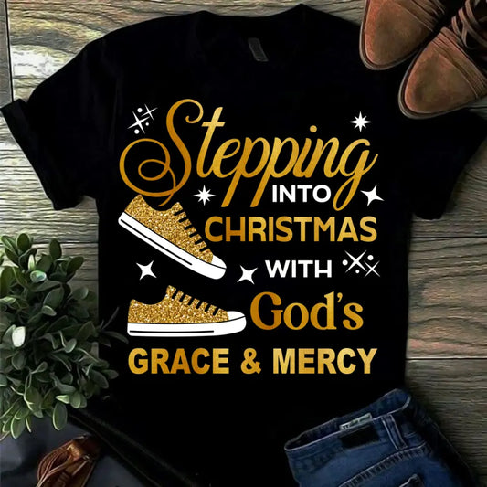 Stepping Into Christmas with Gods Grace & Mercy